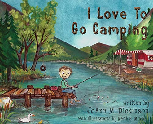 I Love To Go Camping - 9781737804109