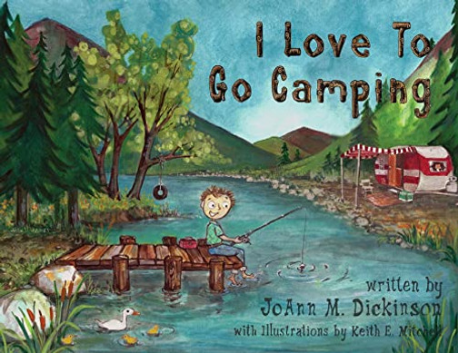 I Love To Go Camping - 9781737804123