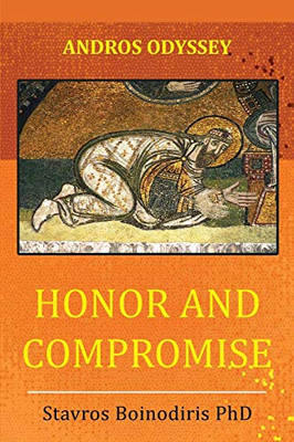 Honor and Compromise - 9781952027901