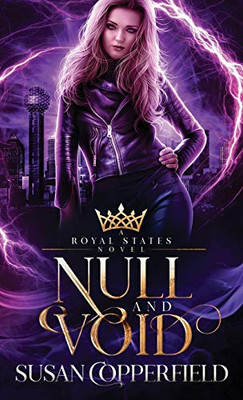 Null and Void : A Royal States Novel