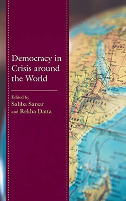 Democracy in Crisis Around the World