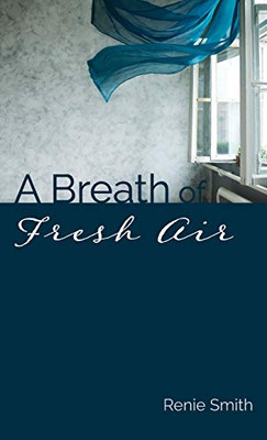 A Breath of Fresh Air - 9781725285705