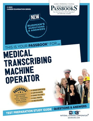 Medical Transcribing Machine Operator