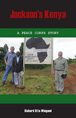 Jackson's Kenya : A Peace Corps Story