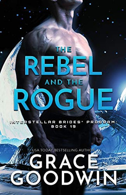 The Rebel and the Rogue : Large Print