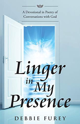 Linger in My Presence - 9781952320132