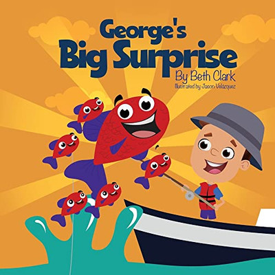 George's Big Surprise - 9781735386287