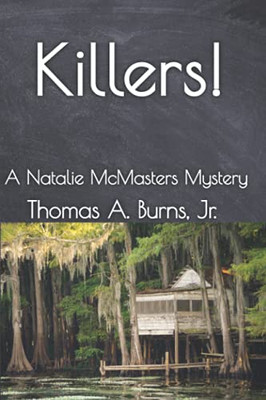 Killers!: A Natalie McMasters Mystery