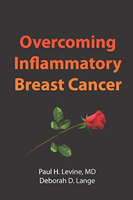 Overcoming Inflammatory Breast Cancer