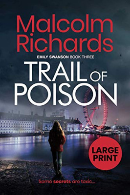 Trail Of Poison : Large Print Edition