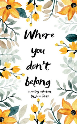 Where you don't belong