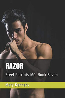 Razor : Steel Patriots MC: Book Seven
