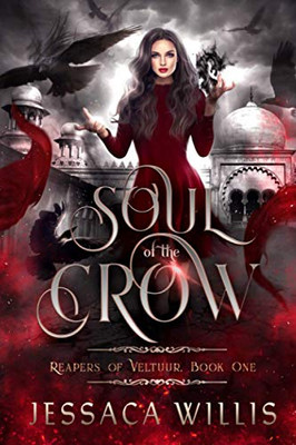 Soul of the Crow : Reapers of Veltuur