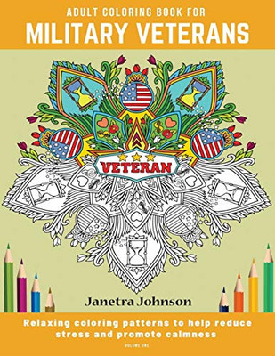 Adult Coloring Book: Military Veteran