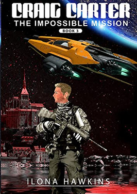 Craig Carter : The Impossible Mission Craig Carter : The Impossible Mission