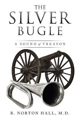The Silver Bugle : A Sound of Treason
