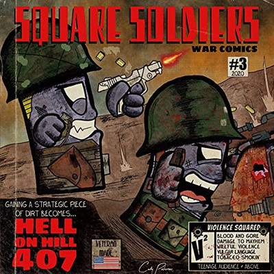 Square Soldiers #3 : Hell on Hill 407