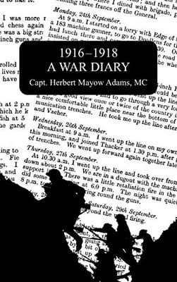 1916-1918 a War Diary - 9781783317288