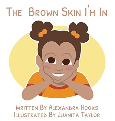 The Brown Skin I'm In - 9781735537825