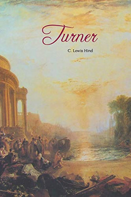 TURNER : FIVE LETERS AND A POSTSCRIPT