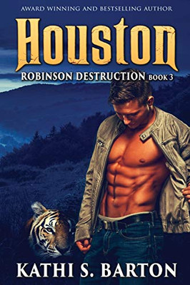Houston : Robinson Destruction Book 3