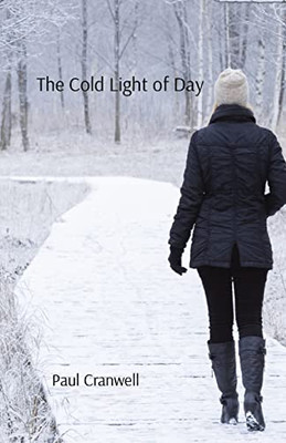 The Cold Light of Day - 9781911323136