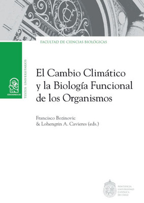 El cambio climÃ¡tico y la biologÃ­a funcional de los organismos