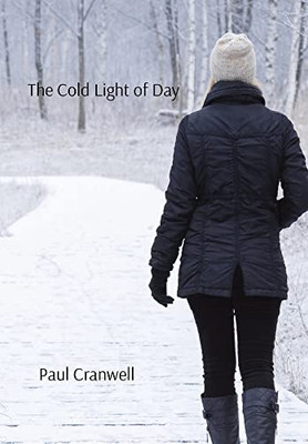 The Cold Light of Day - 9781911323150