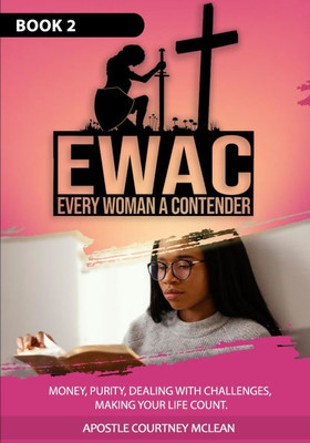 Ewac Every Woman a Contender: Book 2