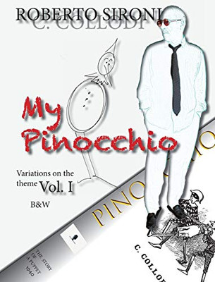 My Pinocchio : Variations on the Theme