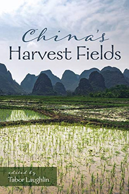 China's Harvest Fields - 9781725260917