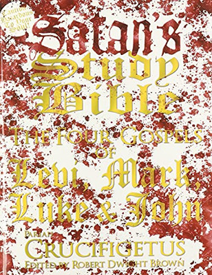 Satan's Study Bible : The Four Gospels