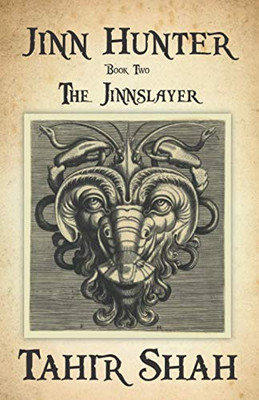 Jinn Hunter : Book Two: The Jinnslayer