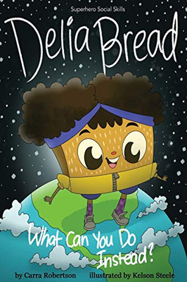 Delia Bread : What Can You Do Instead?