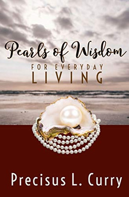 Pearls of Wisdom : For Everyday Living