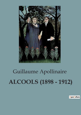Alcools (1898 - 1912)