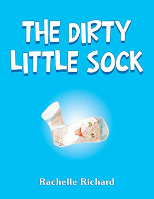 The Dirty Little Sock