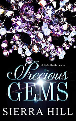 Precious Gems : A Blake Brothers Novel