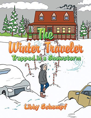 The Winter Traveler: Trapped in a Snowstorm