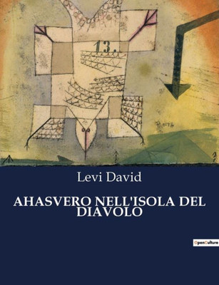 Ahasvero Nell'isola del Diavolo