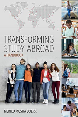 Transforming Study Abroad : A Handbook
