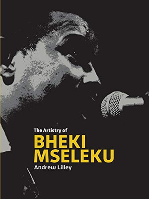 The Musical Artistry of ¿Bheki Mseleku