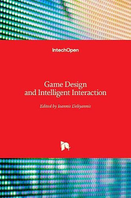 Game Design and Intelligent Interaction