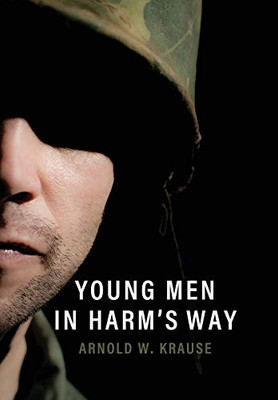 Young Men in Harm's Way - 9781950794041