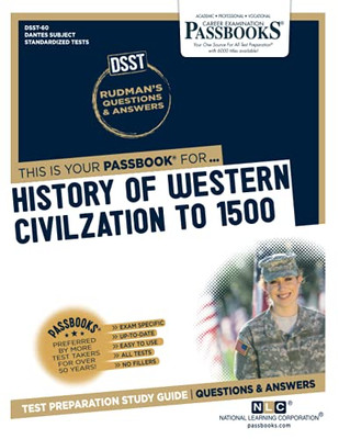 History of Western Civilization to 1500