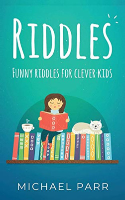 Riddles : Funny Riddles for Clever Kids