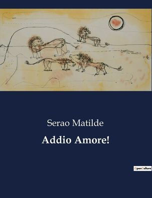 Addio Amore!