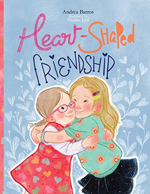Heart-Shaped Friendship - 9781777125912