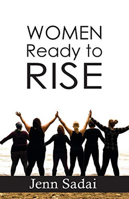 Women Ready to Rise : True Tales Series