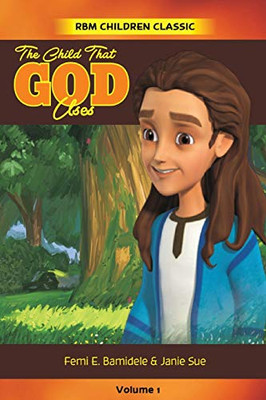 The Child That Uses God - 9781952312038